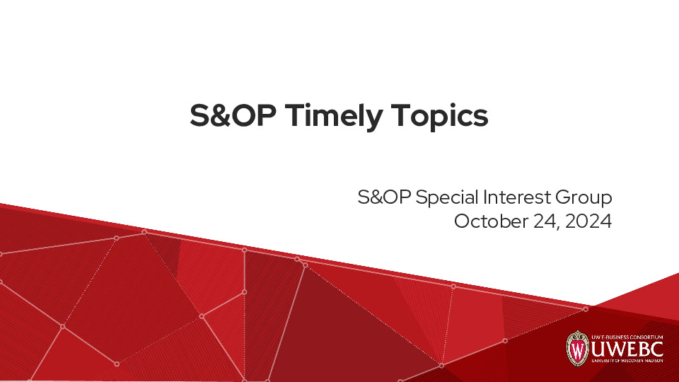 2. UWEBC Presentation Slides: S&OP Timely Topics thumbnail